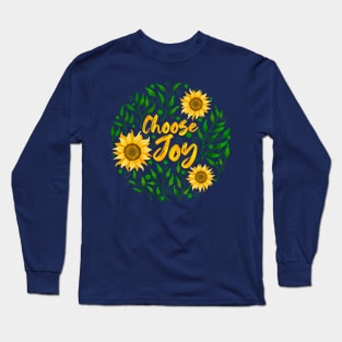 Choose Joy 2 Long Sleeve T-Shirt